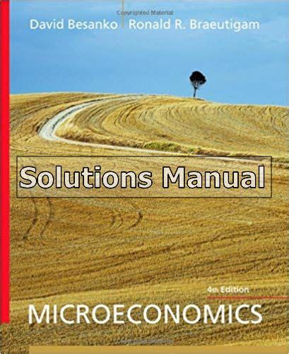 Microeconomics Besanko 4th Edition Solutions Epub