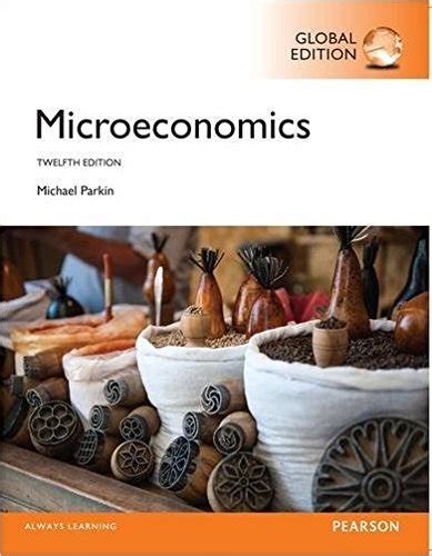 Microeconomics Michael Parkin Answer Reader