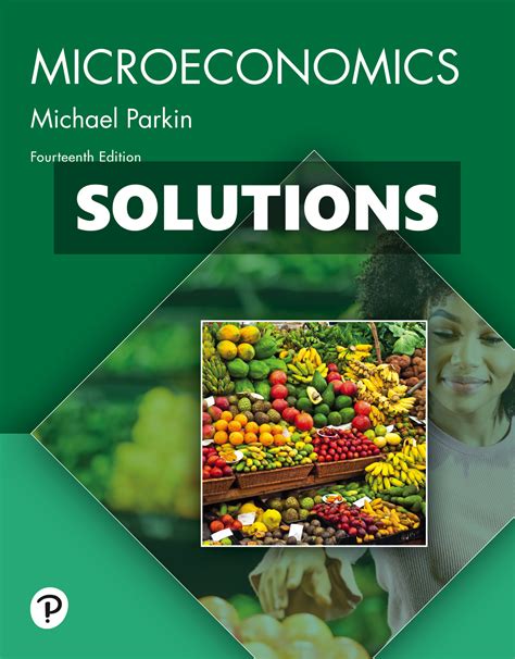 Microeconomics Parkin Solution Manual Kindle Editon