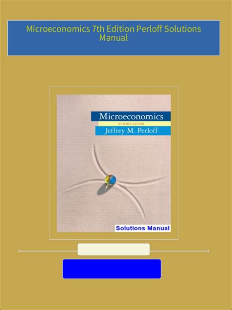 Microeconomics Perloff 6edition Solutions Doc