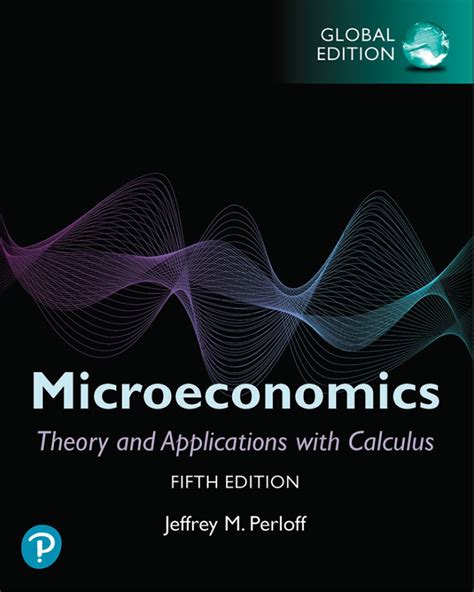 Microeconomics.Theory.and.Applications.with.Calculus Ebook PDF