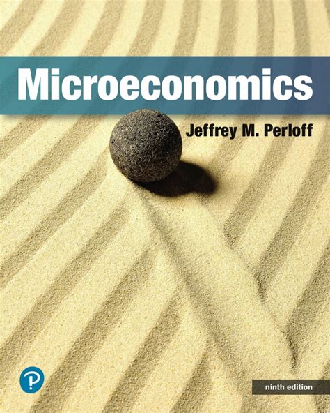 Microeconomics_th_Edition_eBook_Jeffrey_M_Perloff Ebook Doc