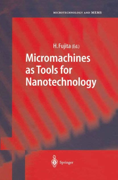 Micromachines as Tools for Nanotechnology 1st Edition Epub
