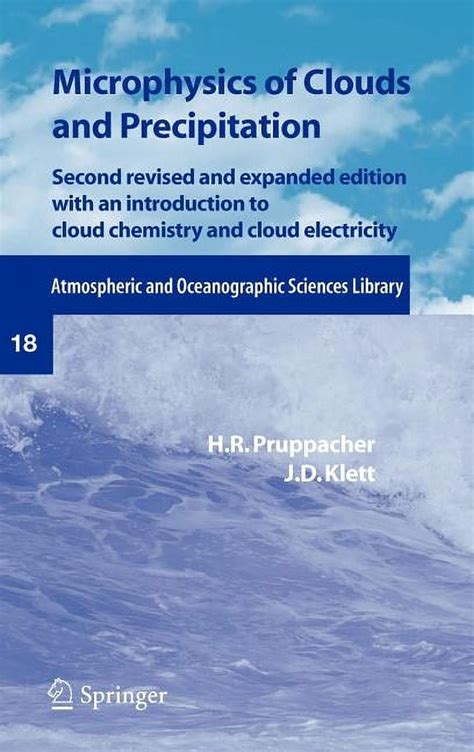 Microphysics of Clouds and Precipitation 1st Edition Reader