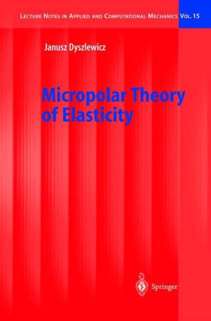 Micropolar Theory of Elasticity 1st Edition Epub