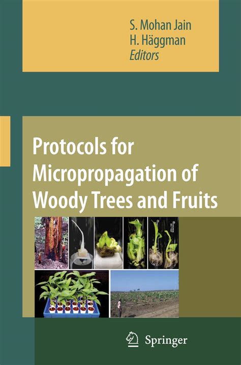 Micropropagation of Woody Trees and Fruits 1st edition Doc