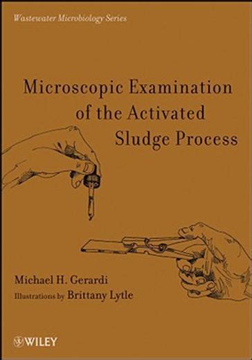 Microscopic examination of the activated sludge process Ebook Reader