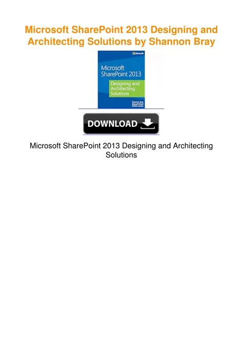 MicrosoftÃ‚Â® SharePointÃ‚Â® 2013 : Designing and Architecting Solutions Reader