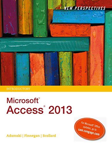 Microsoft Access 2013 Adamski Finnegan Ebook Kindle Editon
