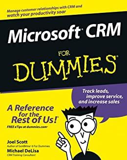 Microsoft CRM for Dummies 1st Edition PDF