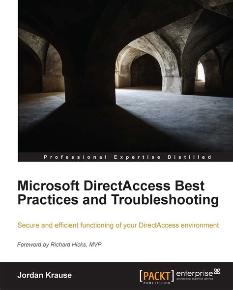 Microsoft DirectAccess Best Practices and Troubleshooting PDF