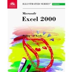 Microsoft Excel 2000 Illustrated Introductory Kindle Editon