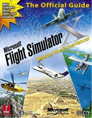 Microsoft Flight Simulator X Revised Prima Official Game Guide Doc