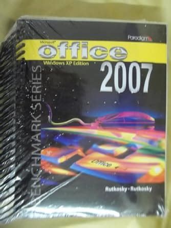 Microsoft Office 2007 Windows Vista Edition Benchmark Series Doc