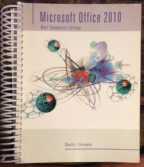 Microsoft Office 2010 Mott Community College Reader