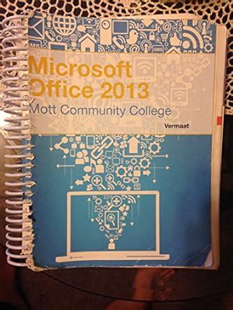 Microsoft Office 2010 Mott Community College Reader