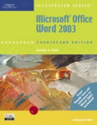 Microsoft Office Word 2003 Illustrated Introductory CourseCard Edition Doc