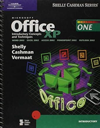 Microsoft Office XP Introductory Concepts and Techniques Doc