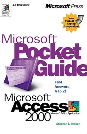 Microsoft Pocket Guide to Microsoft Access 2000 Pocket Guide Microsoft Doc