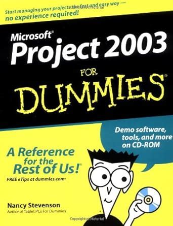 Microsoft Project 2003 For Dummies Reader