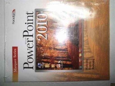 Microsoft R PowerPoint 2010 Text with data files CD Marquee Series PDF