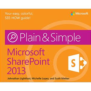 Microsoft SharePoint 2013 Plain and Simple Doc