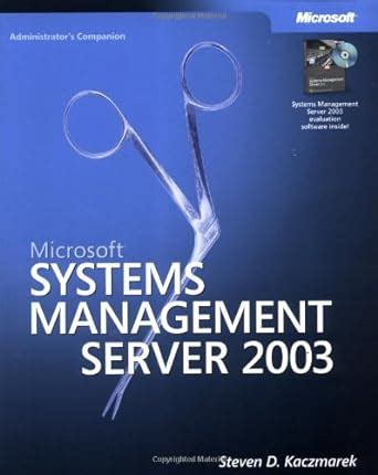 Microsoft Systems Management Server 2003 Administrator&a PDF