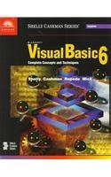 Microsoft Visual Basic 6 Introductory Concepts and Techniques Shelly Cashman Series Doc