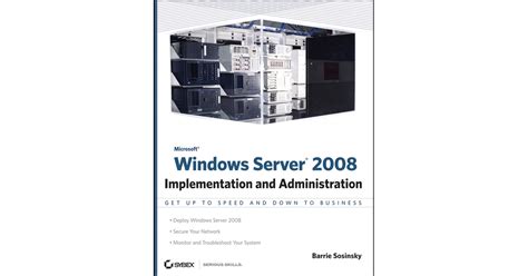 Microsoft Windows Server 2008 Implementation and Administration Doc