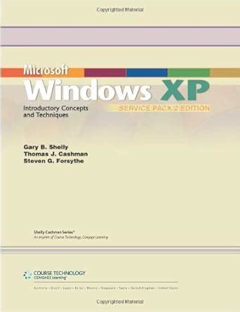 Microsoft Windows XP: Introductory Concepts and Techniques, Service Pack 2 Edition Ebook Epub