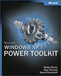 Microsoft Windows XP Power Toolkit Kindle Editon