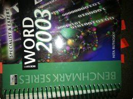 Microsoft Word 2003 Expert Benchmark Series Epub