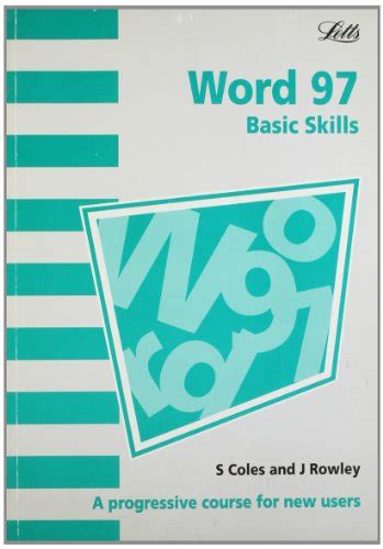 Microsoft Word 97 : Further Skills A Progressive Course for More Advanced Users Doc