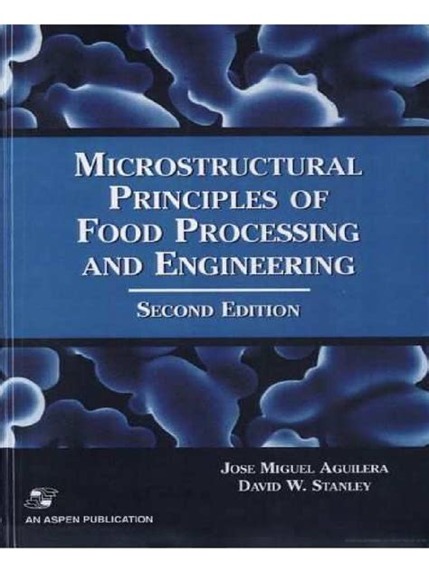 Microstructural Principles of Food Processing Engineering 2nd Edition Doc