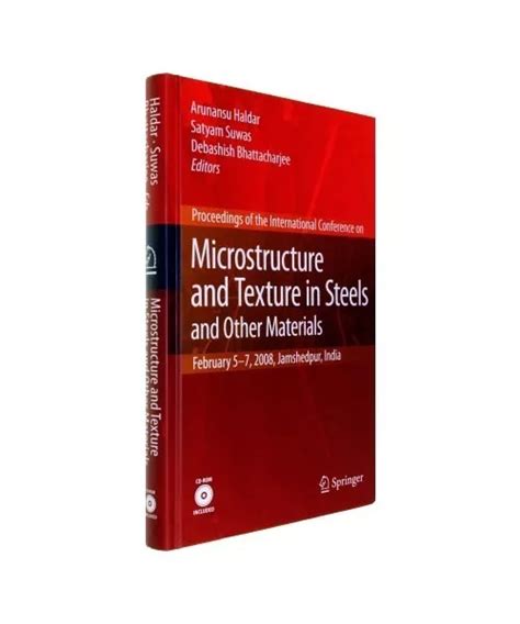 Microstructure and Texture in Steels And Other Materials Reader