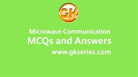 Microwave Communication Multiple Choice Questions With Answers Epub