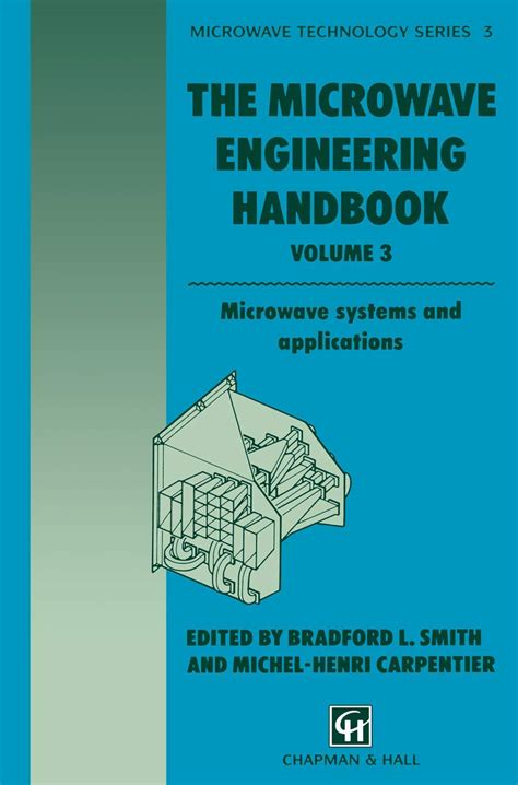 Microwave Engineering Handbook, Vol. 3 Microwave Systems and Applications 1st Edition Kindle Editon