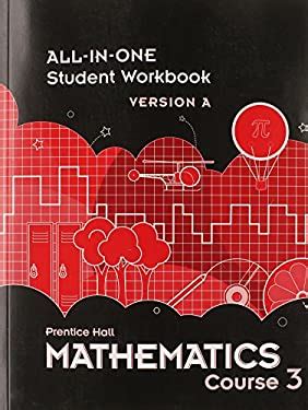 Middle Grades Math 2010 All-In-One Student Workbook Course 1 Version a Reader