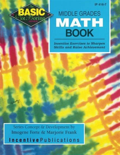 Middle Grades Math Book Inventive Exercises to Sharpen Skills and Raise Achievement Epub