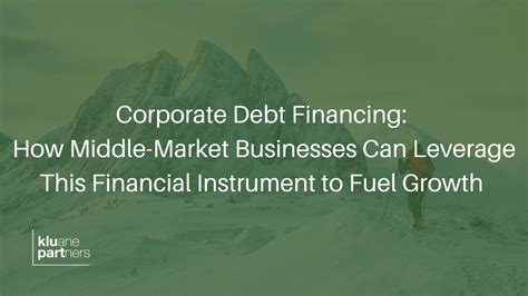 Middle Market Financing: Unlocking Growth and Resilience for Businesses