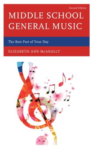 Middle School General Music The Best Part of Your Day Ebook Kindle Editon