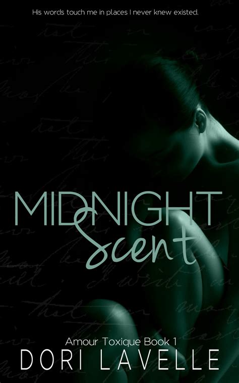 Midnight Scent A dark romance thriller Amour Toxique Book 1 Epub