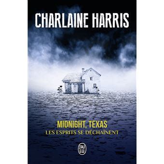 Midnight Texas Tome 2 Les esprits se dÃ©chaÃ®nent French Edition Kindle Editon