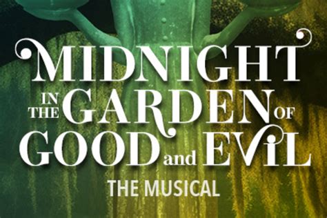 Midnight in the Garden of Good and Evil: A Musical Masterpiece