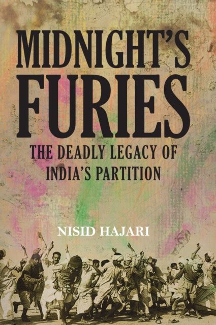 Midnight s Furies The Deadly Legacy of India s Partition Doc