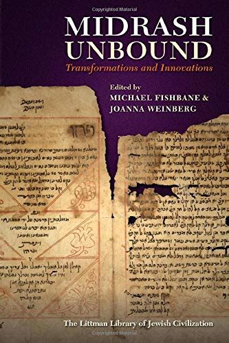 Midrash Unbound Transformations and Innovations Littman Library of Jewish Civilization Kindle Editon