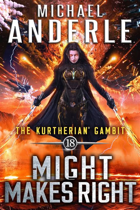Might Makes Right The Kurtherian Gambit Book 18 Doc