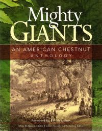 Mighty Giants An American Chestnut Anthology Doc