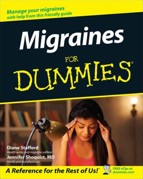Migraines for Dummies 1st Edition Doc