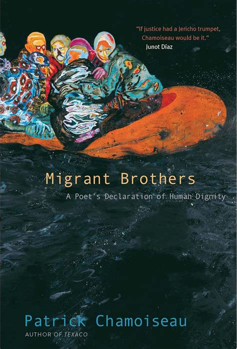 Migrant Brothers A Poet s Declaration of Human Dignity PDF